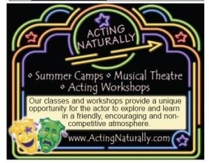 Join us for a workshop or a show! visit ActingNaturally.com