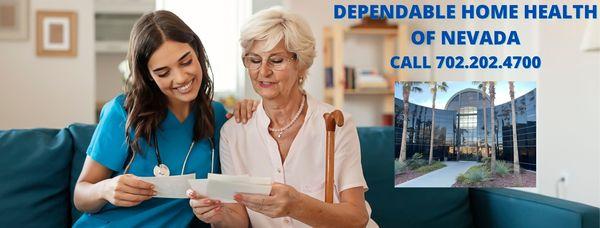 Dependable Home Health of Nevada  702.202.4700 www.dependablehealth.com