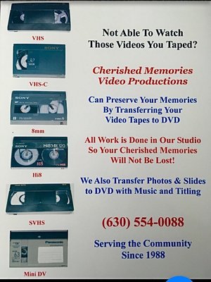 These are all the video tapes that we can transfer for you!