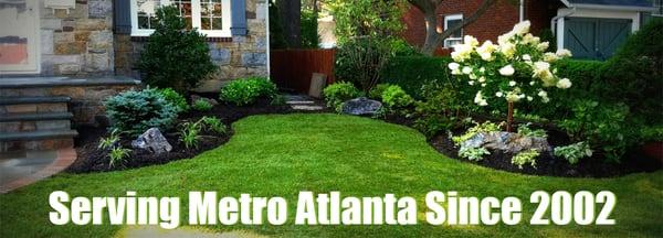 Serving Metro Atlanta since 2002!