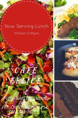 NOW SERVING LUNCH
CHECK BACK FOR WEEKLY MENU