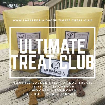 Dog Treat Only Monthly Subscription Service learn more at www.labarkeria.dog/ultimate-treat-club