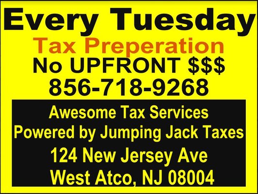 Every Tuesday from 5 pm to 9 pm, get your taxes done.  Pay with your return and get a 24-48 hour advance too.