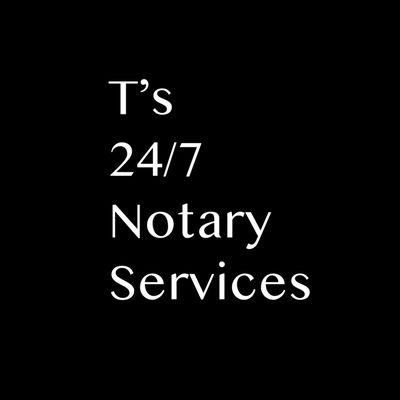 T's 24/7 Notary Services