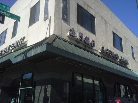 Gateway Bank Store Front, Oakland Chinatown, Oakland, CA.