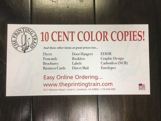 Yes, we still offer our 10 Cent Color Copies!  Order On-Line, Single Sided on 20# Paper.  $2.00 set up fee applies.