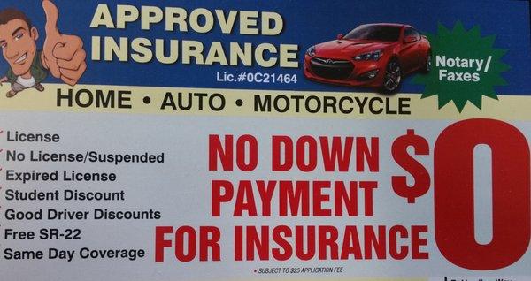 NO DOWN PAYMENT FOR INSURANCE