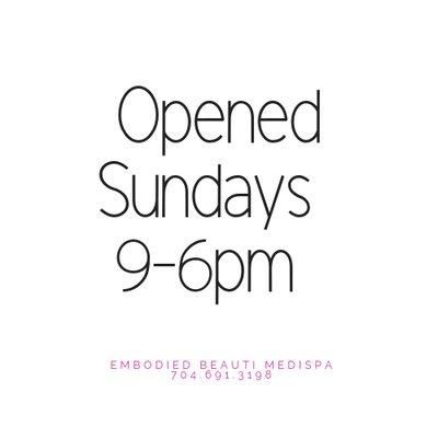 Opened Sundays ! No excuses to get those appointments in . Start your weight loss and natural skin journey today.