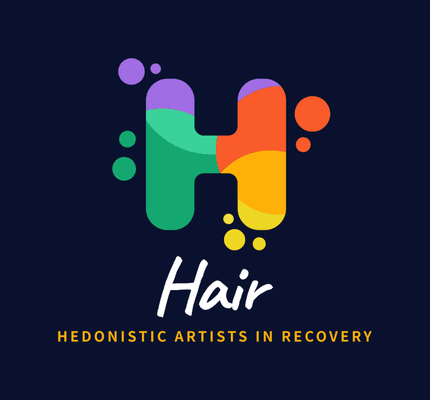 Hair Hedonistic Artists in Recovery