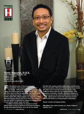 Dr. Nguyen has appeared in the Consumers' Research Council of America Guide to America's Top Dentists.