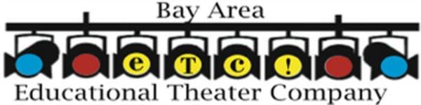 Bay Area Educational Theater Company.