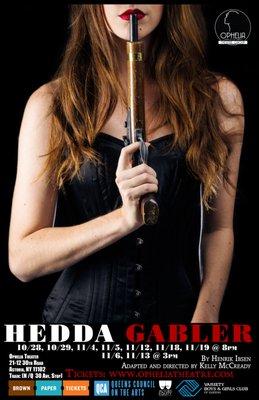 Hedda Gabler by Henrik Ibsen - Ophelia Theatre Group, poster by John Robert Hoffman http://www.johnroberthoffman.com