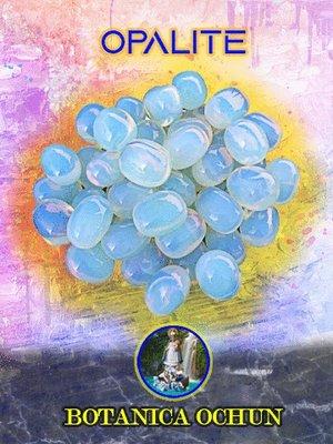 OPALITE: 
 EXCELLENT FOR: Meditation, personal power, energy balancing, chakra balancing, comforting, emotional, communication.