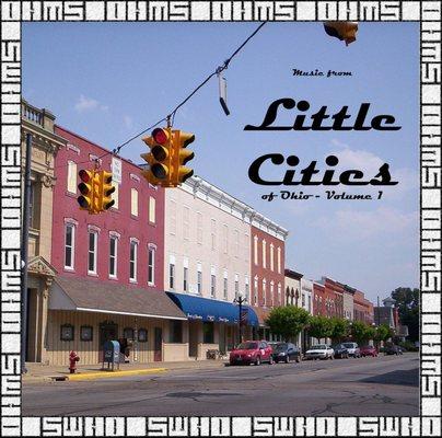 Music from Little Cities of Ohio Vol 1