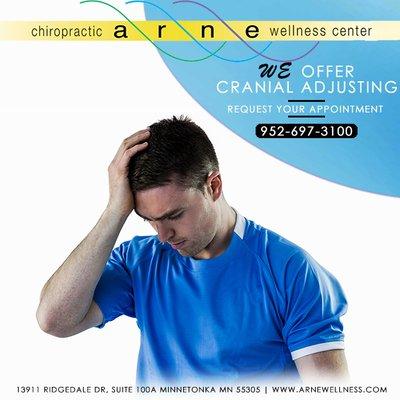 Cranial adjusting Minnetonka, MN by Arne Wellness Center. Schedule your cranial adjusting for concussions and sports injuries...