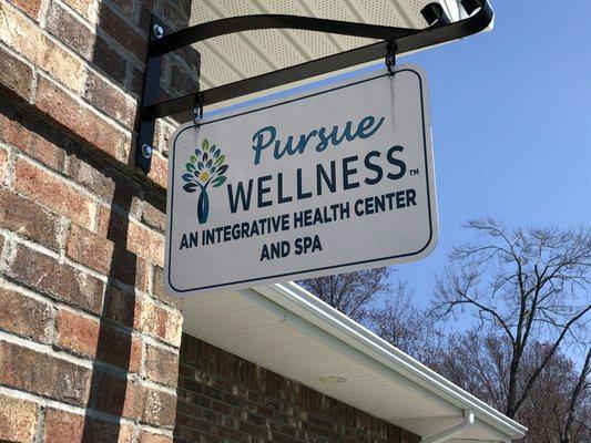 Pursue Wellness outside sign