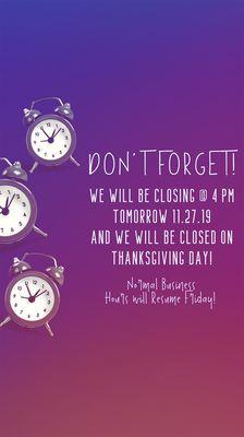 Closing Early Tomorrow!