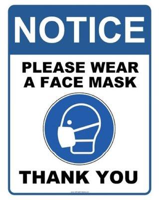 Please wear a face mask once entering business. Thank you