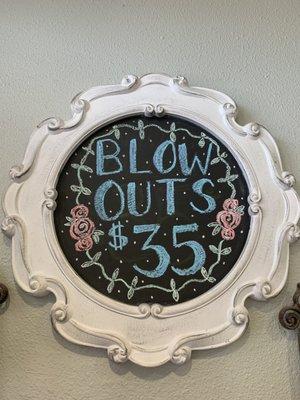 Blow outs for only $35, walk-ins welcome