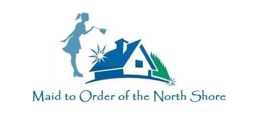 Maid to Order of the North Shore