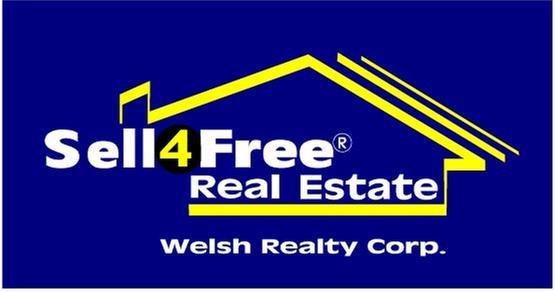 Sell4Free Real Estate-Welsh Realty Corp