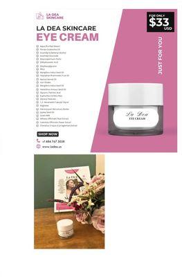 La Dea eye cream helps with eye puffiness and dark spots.