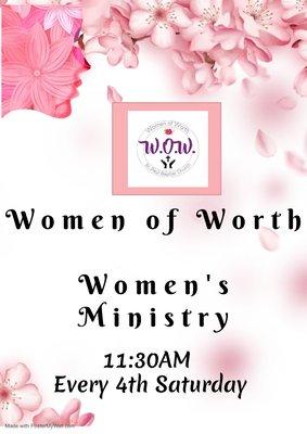 Meet the 4th Saturday at the church 11:30AM
 email:womenofworth925@gmail.com if you have any questions