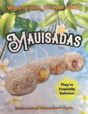 Mauisada~ They're a traditional Hawaiian sweet treat, best served warm, my boyfriend and I got 2 of each flavor and nuked them for 30 sec!