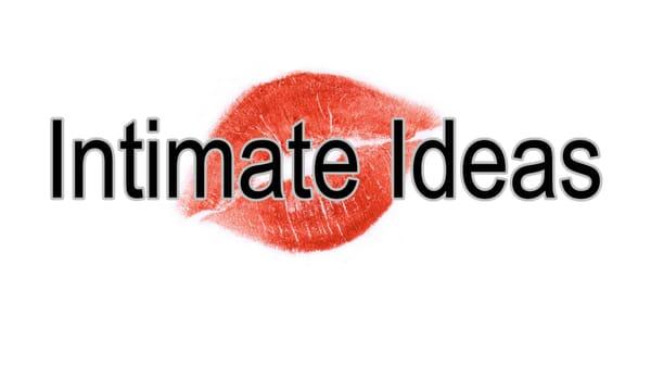 Intimate Ideas