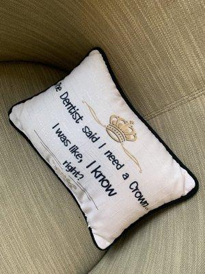 A patient gave Dr Lisa this pillow to our Queen dentist mum.