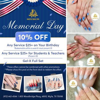 MEMORIAL DAY SALE 

 Dazzle Nail Spa has got some fantastic deals coming your way this Memorial Day!