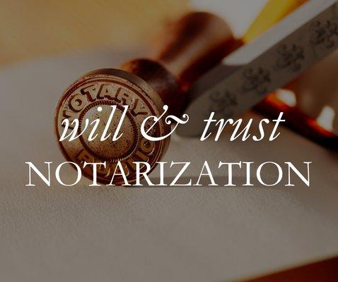 Will & Trust Notarization- Mobile | Serving Henry County and surrounding area | McDonough, Stockbridge, Hampton, Locust Grove, Ellenwood