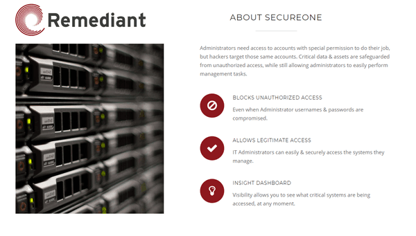 Remediant provides SecureONE a cutting edge solution in cybersecurity