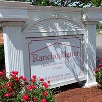 Rancho Manor Healthcare and Rehabilitation Center