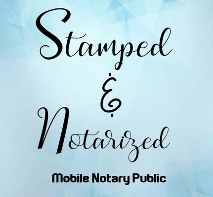 Stamped & Notarized