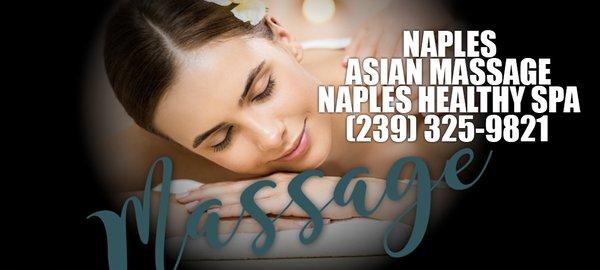 The #1 Asian Massage Naples (239) 325-9821 www.asianmassagenaples.com