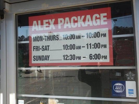 Alex Package Store's Hours as of November 2014...