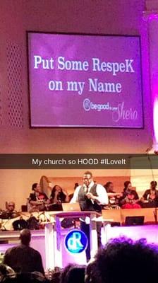 Put some Respek on my name ! #LoveMyChurch