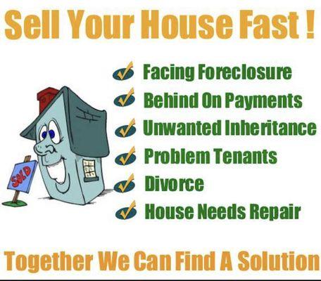 This image describes some of the reasons you may want to sell your house fast to us.