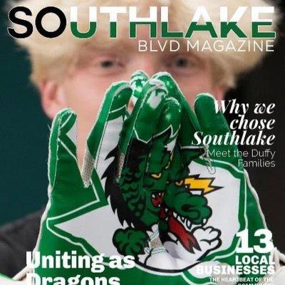 Our first edition, proudly Southlake, proudly a Dragon