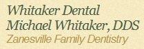 Dentist Zanesville Whitaker Dental