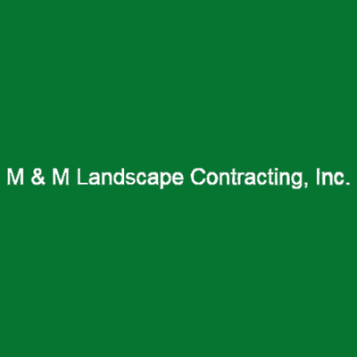 M & M Landscape Contracting