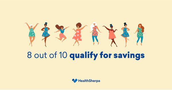 8 out of 10 qualify for savings on health insurance!