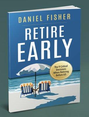 "Our free book reveals the 9 critical decisions when retiring before 65 to save your retirement from the Wall Street Propaganda Machine"