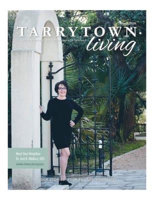 March 2016 Issue of Tarrytown Living. Dr. Joni Wallace is featured on cover and top story for her contributions to dental care in Austin.