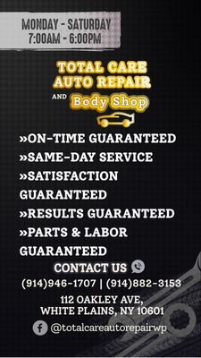 total care auto repair body shop white plains NY on-time guaranteed same-day service satisfaction guaranteed results guaranteed parts labor