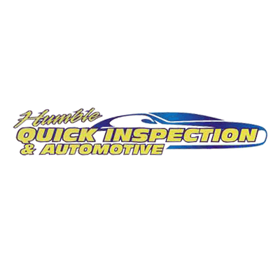 Humble Quick Inspection & Automotive