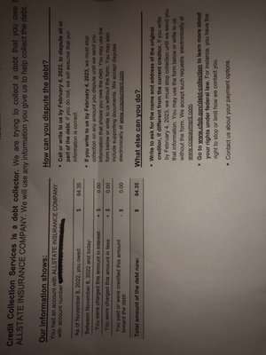 When I cancelled my policy, Allstate sent a false bill to a collection agency less than 60 days later..