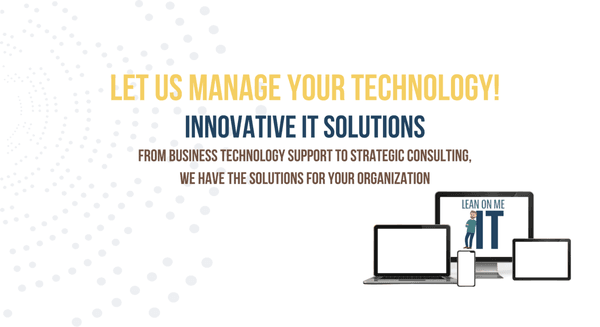 Let us manage your technology!