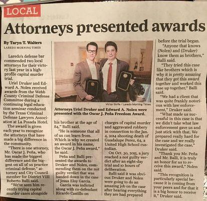 Recognition from fellow attorney's in Laredo for an getting an acquittal in capital murder case.